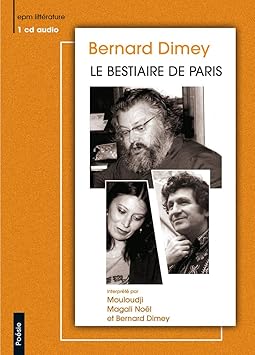 Dimey Bernard Le Bestiaire De Paris Bernard Dimey Amazon Fr Musique