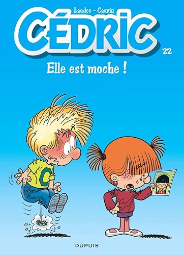 Download Cédric - tome 22 - Elle est moche ! PDF