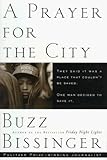 Front cover for the book A Prayer for the City by Buzz Bissinger