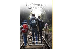 Sur-Vivre sans manger ton voisin