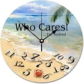 ArogGeld Who Cares I am Retired Wall Clock Beach House Clocks Silent Round Wooden Battery Operated Decorative Hanging for Office Home Decor Wedding Birthday Housewarming Gift Multicolor One Size