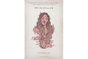 Re-Humanize: Second Edition