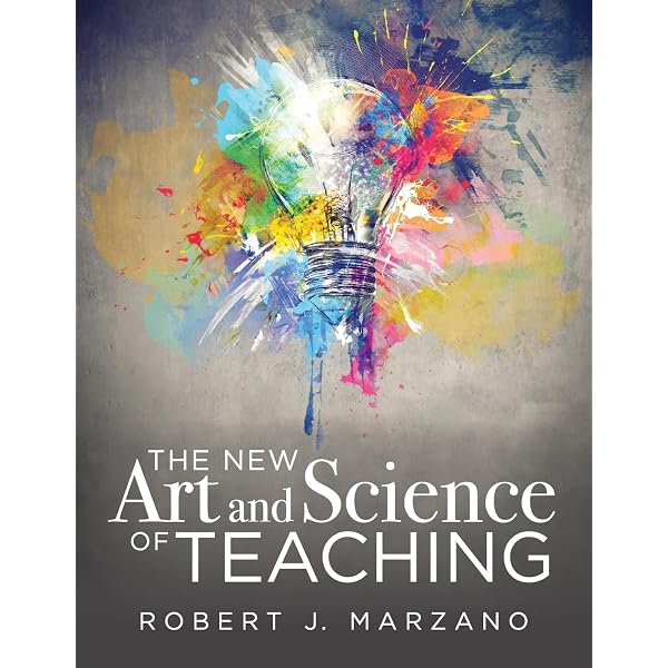 The Handbook for the New Art and Science of Teaching (Your Guide