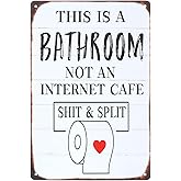 ElevateTech Funny Sarcastic Bathroom Wall Art Decor Signs This Is A Bathroom Not An Internet Cafe Quotes Toilet Signs For Home Bathrooms Restroom Door Bar Club Wall Decor Vintage Metal Tin Sign