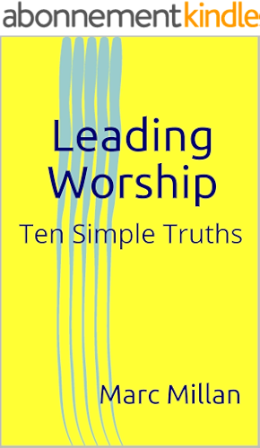 Download Leading Worship: Ten Simple Truths (English Edition) PDF