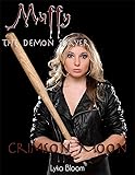 Muffy the Demon Slayer: Crimson Moon