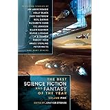 The Best Science Fiction and Fantasy of the Year Volume 5