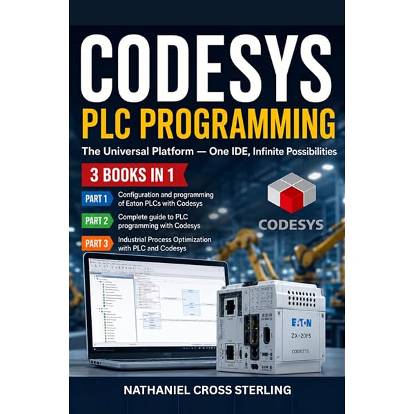 The Book of CODESYS Second Edition: The ultimate guide to PLC and