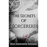 The Secrets of Sorcerers (Tales of Fál)