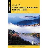 Hiking Great Smoky Mountains National Park (Regional Hiking Series)
