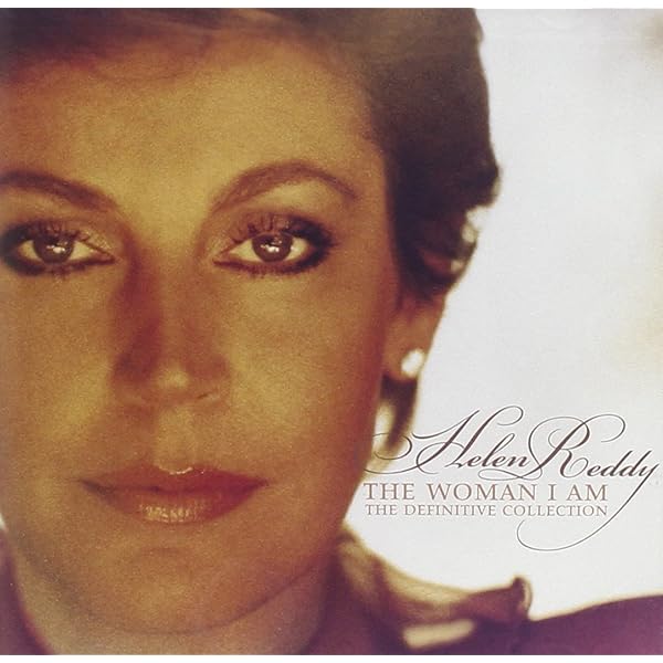 Helen Reddy, Tracks: 1. I Am Woman, 2. I Don't Know How To