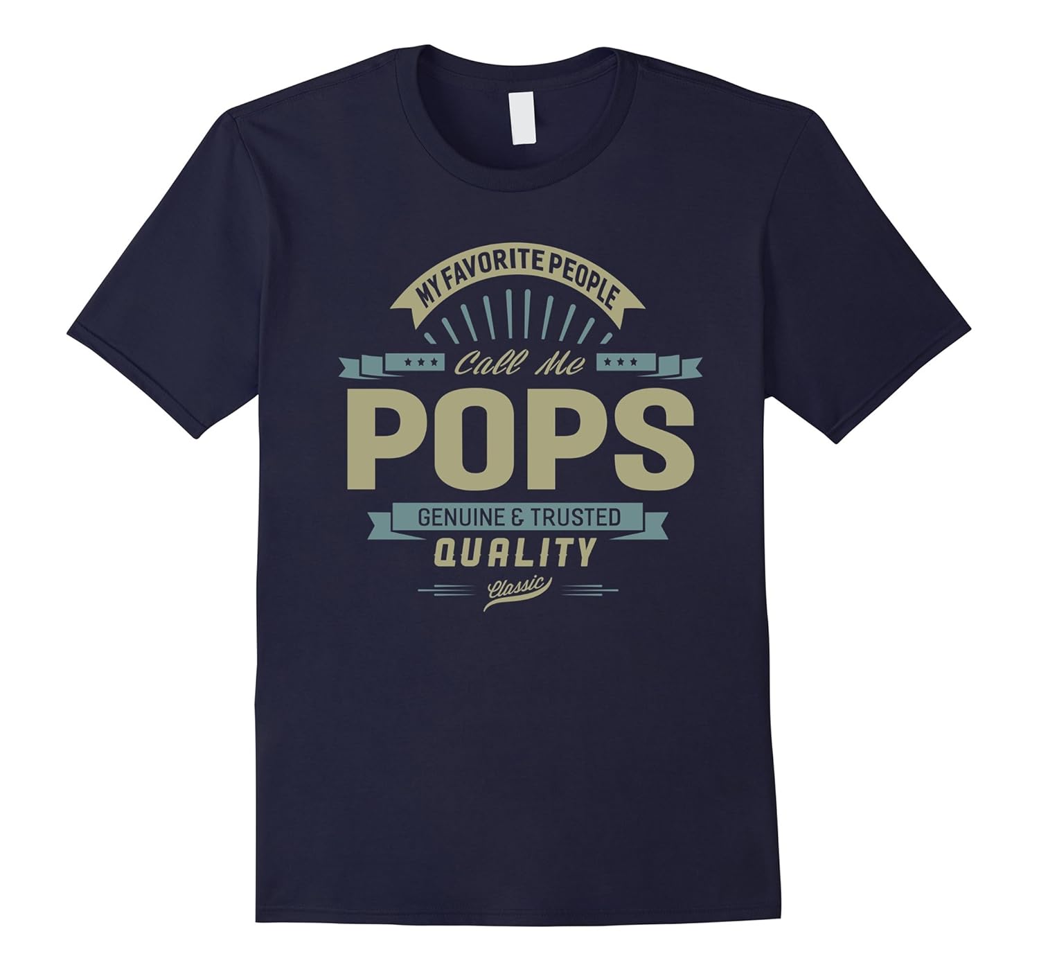 My Favorite People Call Me Pops Grandpa Father Gift T-Shirt-ANZ