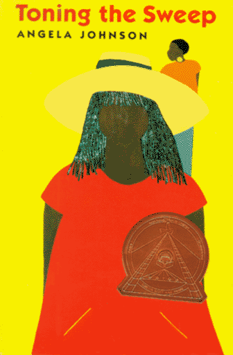 Toning the Sweep (Coretta Scott King Author Award Winner)
