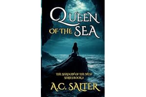 Queen of the Sea: Epic Fantasy (The Shadow Of The West)