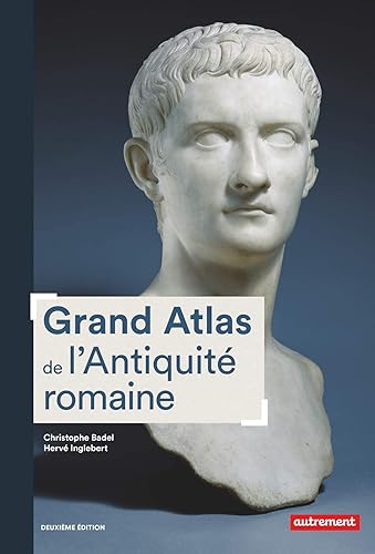 Download Grand atlas de l'Antiquité romaine PDF