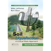 Soil Liquefaction: A Critical State Approach, Second Edition (Applied Geotechnics)