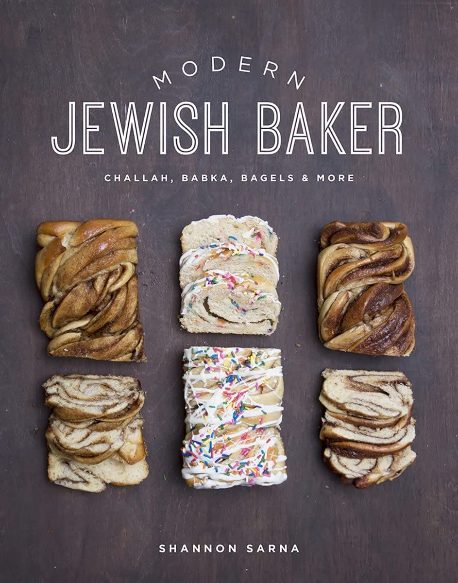Modern Jewish Baker: Challah, Babka, Bagels & More Modern Jewish Baker: Challah, Babka, Bagels & More Hardcover Kindle