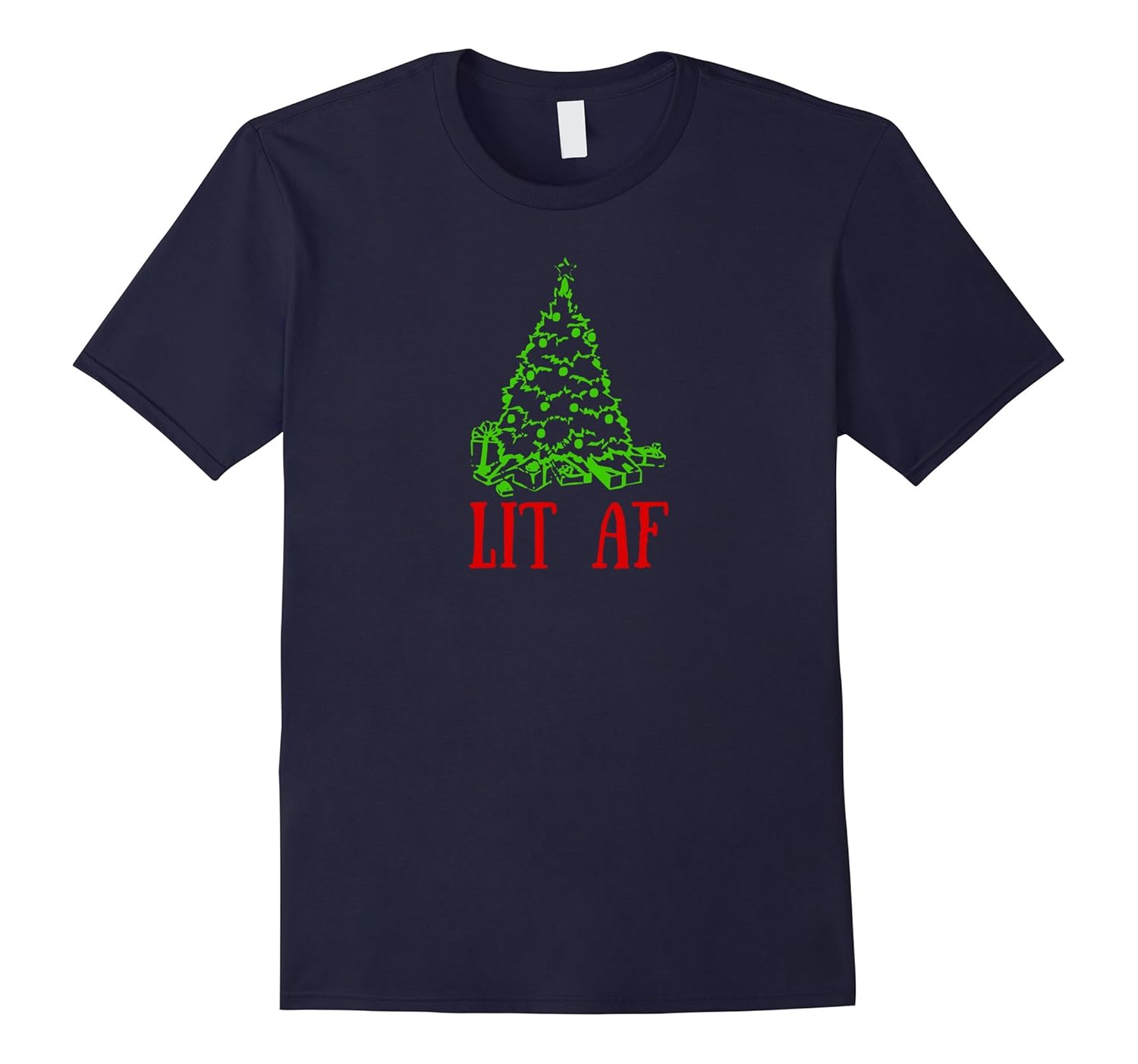 Lit AF Christmas Tree T-Shirt, Cool Christmas Tree T-Shirt-ANZ