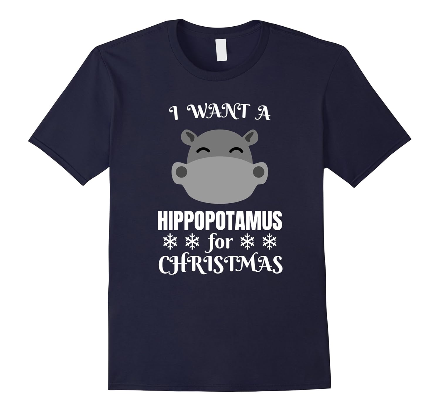 I Want A Hippopotamus For Christmas T-Shirt-ANZ