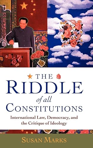 Download The Riddle of All Constitutions: International Law, Democracy, and the Critique of Ideology PDF