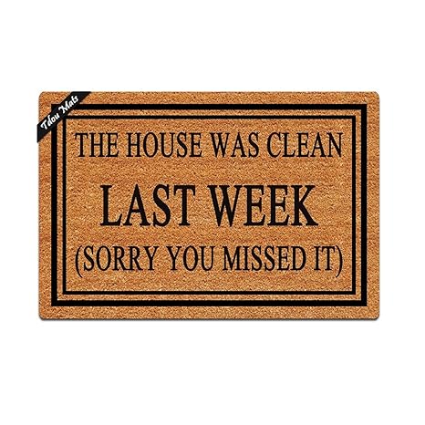 Amazon Com Tdou Mats The House Was Clean Last Week Sorry