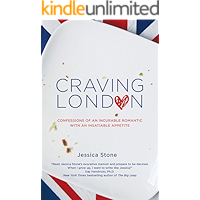 Craving London: Confessions of an Incurable Romantic with an Insatiable Appetite book cover