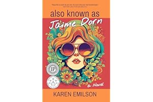 Also Known as Jaime Dorn: A Novel