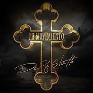 Mi Movimiento [Explicit]