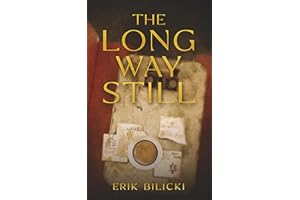 The Long Way Still
