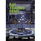 Ray Tracing Gems: High-Quality and Real-Time Rendering with DXR and Other APIs