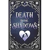 Death in the Shadows (The Miss Adventure Contemporary Gothic Fantasy Series)