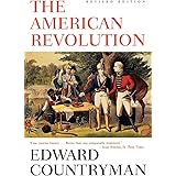 The American Revolution: Revised Edition