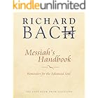Messiah's Handbook: Reminders for the Advanced Soul