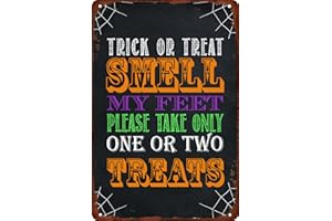 MKSBYCE Trick or Treat Smell My Feet Please Take Only One or Two Treats Metal Tin Sign Retro Vintage Wall Art for Halloween Party Kitchen Cafe Porch Home Front Door Wall Decoration Plaque Poster 8x12 Inch