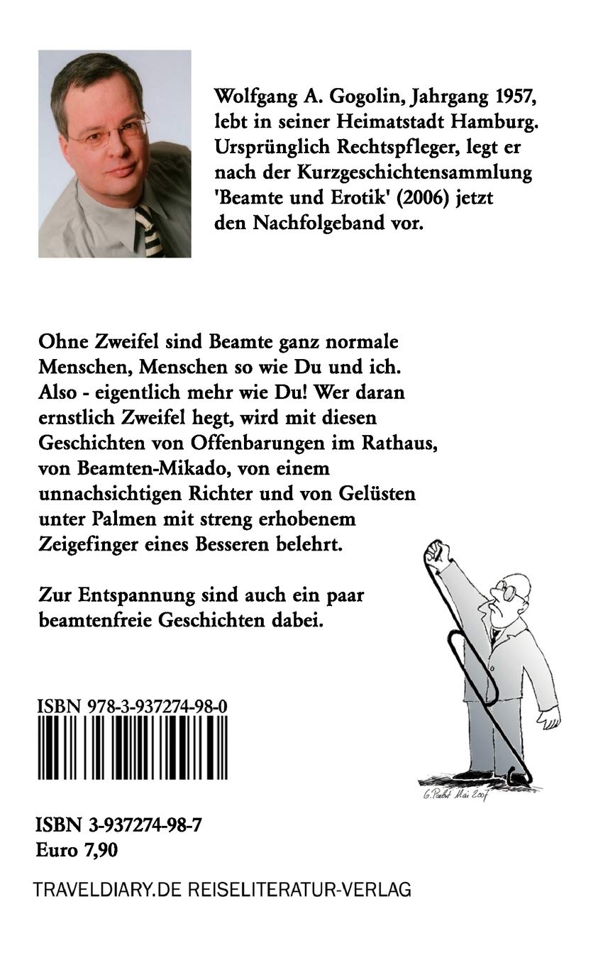 Beamte Und Menschen Menschliche Kurzgeschichten Amazon De Gogolin Wolfgang A Bucher