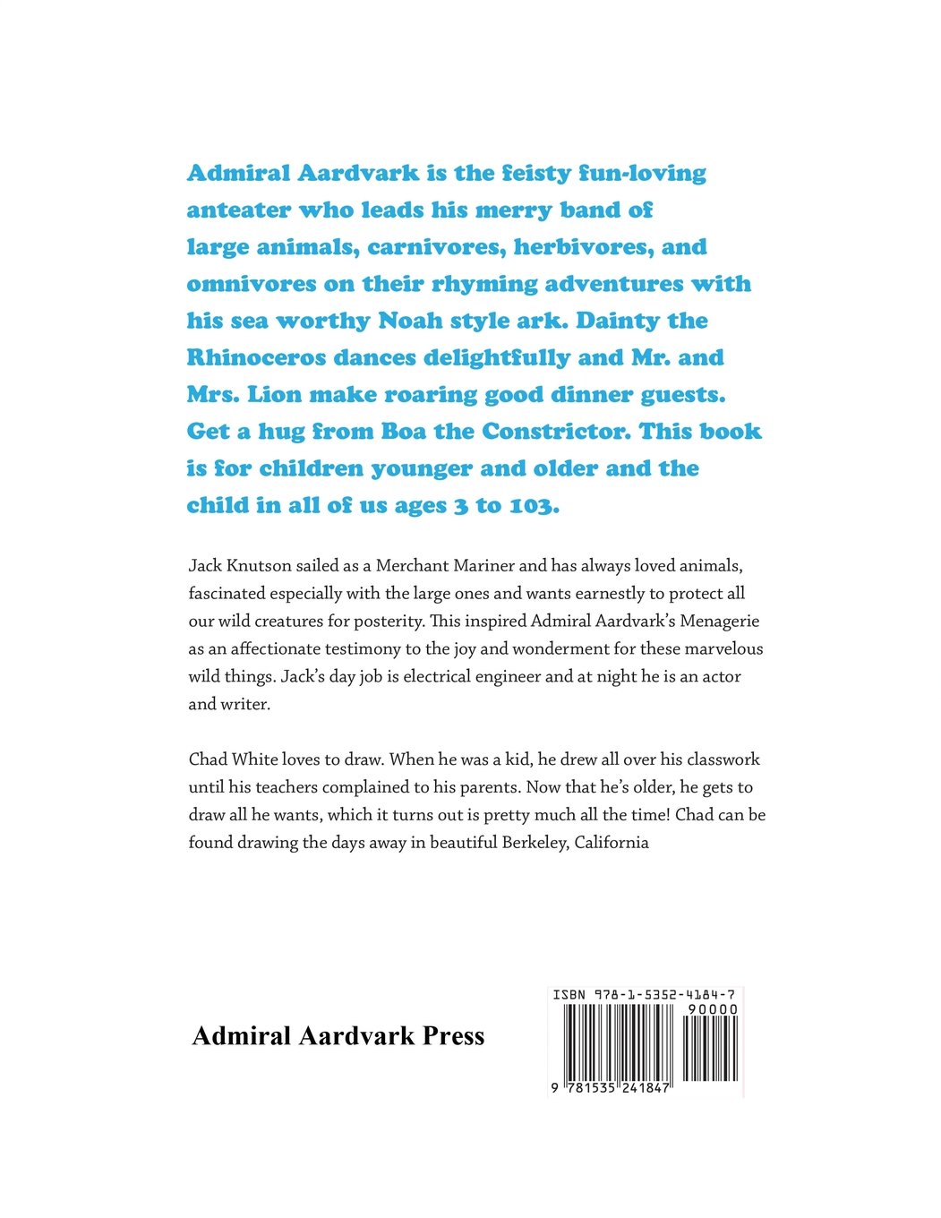 Admiral rdvark S Fantastic Menagerie Or Why The Best Name For A Rhinoceros Is Pinocchio Knutson Jack R Amazon Com Books