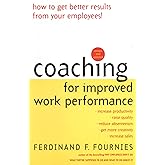 Coaching for Improved Work Performance, Revised Edition