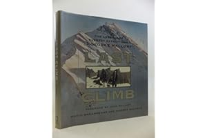 Last Climb: The Legendary Everest Expeditions of George Mallory