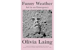 Funny Weather: Art in an Emergency