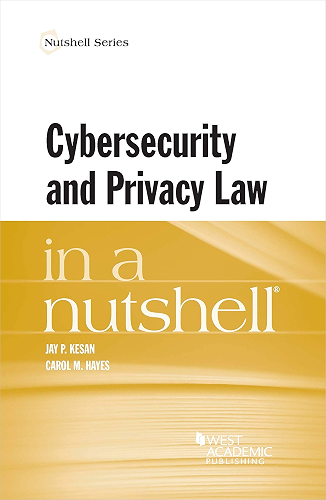 Download Cybersecurity and Privacy Law in a Nutshell (Nutshells) (English Edition) PDF