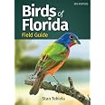 Birds of Florida Field Guide (Bird Identification Guides): Tekiela ...