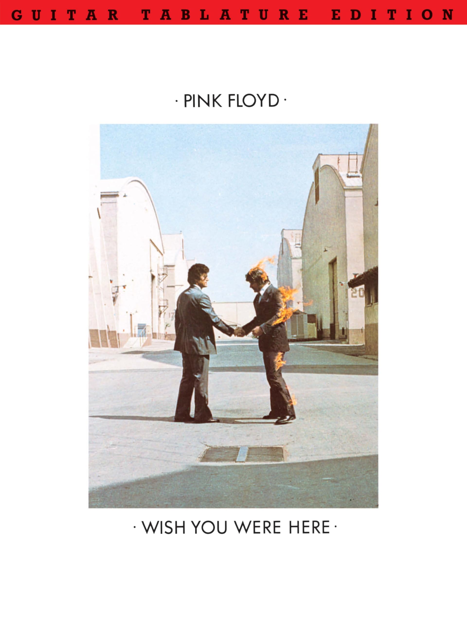 Pink Floyd - Wish You Were Here (Tablature Edition) | Intermediate Electric Guitar Sheet Music | Progressive Rock Songbook with Transcriptions | Tab Notation and Lyrics Chords for Practice and Study