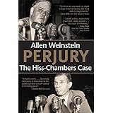 Perjury: The Hiss-Chambers Case (Volume 567)