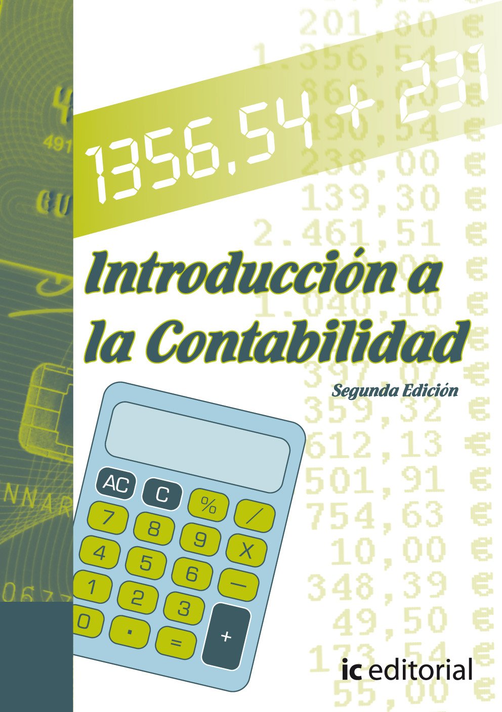 Introduccion A La Contabilidad Spanish Edition Jimenez Garcia Alicia Amazon Com Books