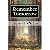 Remember Tomorrow