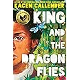 King and the Dragonflies (Scholastic Gold)