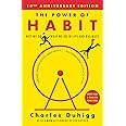The Power of Habit: Why We Do What We Do in Life and Business