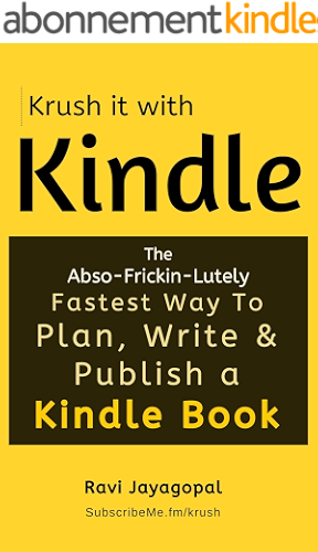 Download Krush it With Kindle: The Abso-Frickin-Lutely Fastest way To Plan, Write & Publish a Kindle Book (English Edition) PDF