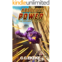 Absolute Power: A Superhero Adventure (The Pantheon Saga Book 5) book cover