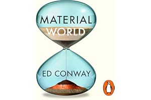 Material World: A Substantial Story of Our Past and Future